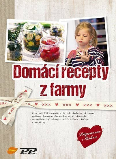 Domácí recepty z farmy – Bellersen Quirini Cosima