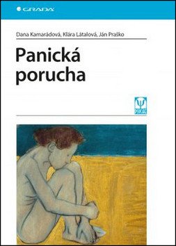 Panická porucha – Praško Ján