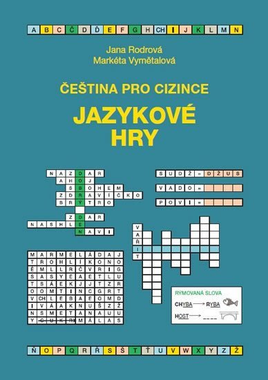 Čeština pro cizince - Jazykové hry – Rodrová Jana