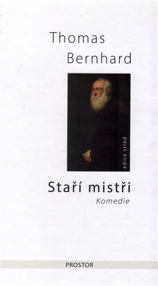 Staří mistři - Komedie – Bernhard Thomas