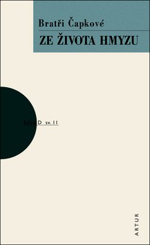 Ze života hmyzu – Čapek Karel