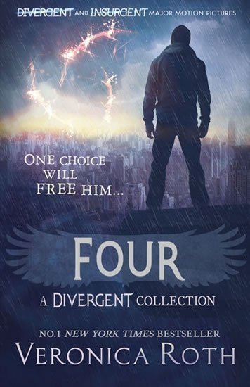 Four (Divergent 4) – Rothová Veronica (2016)