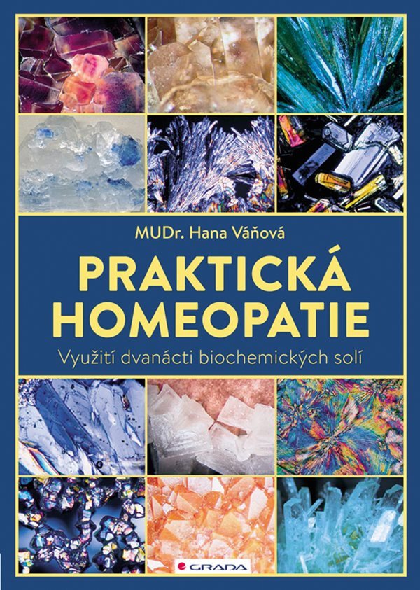 Praktická homeopatie - Využití dvanácti biochemických solí – Váňová Hana