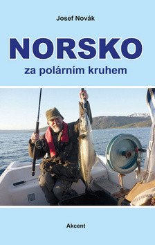 Norsko za polárním kruhem – Novák Josef