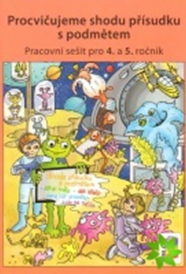 Procvičujeme shodu přísudku s podmětem - Český jazyk pro 4 ročník ZŠ - duhová řada