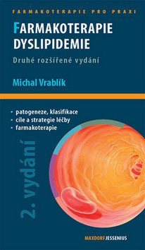 Farmakoterapie dyslipidemie – Vrablík Michal