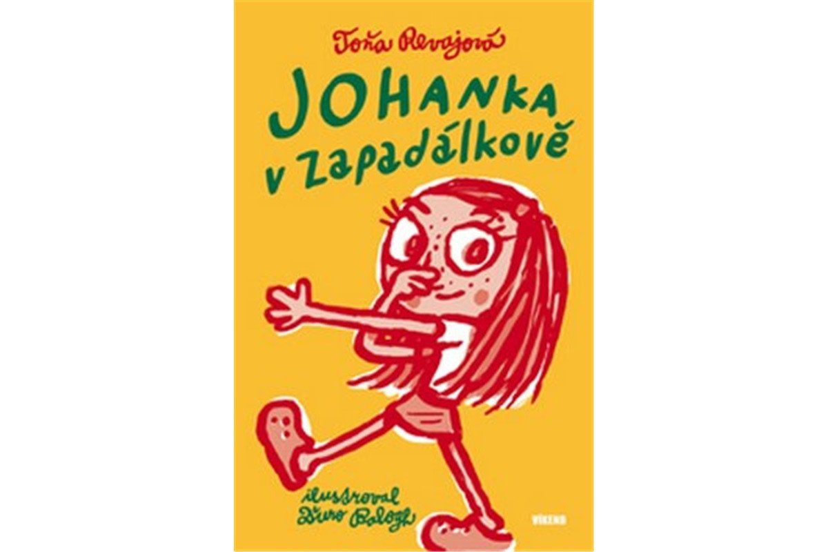 Johanka v Zapadálkově – Revajová Toňa
