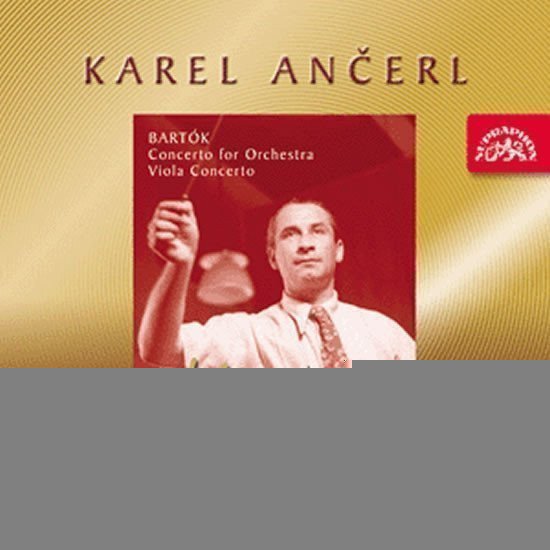 Gold Edition 26 Bartók: Koncert pro orchestr, Sz 116, Koncert pro violu a orchestr Sz 120 - CD