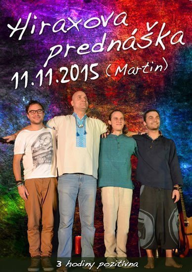 Hiraxova prednáška 11 11 2015 Martin 3 hodiny pozitívna - DVD