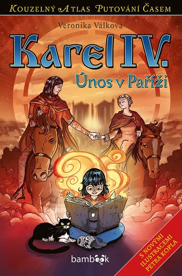 Karel IV - Únos v Paříži – Válková Veronika