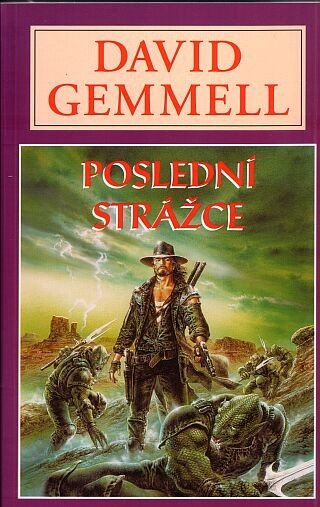 Poslední strážce - Jon Shannow 2 – Gemmell David