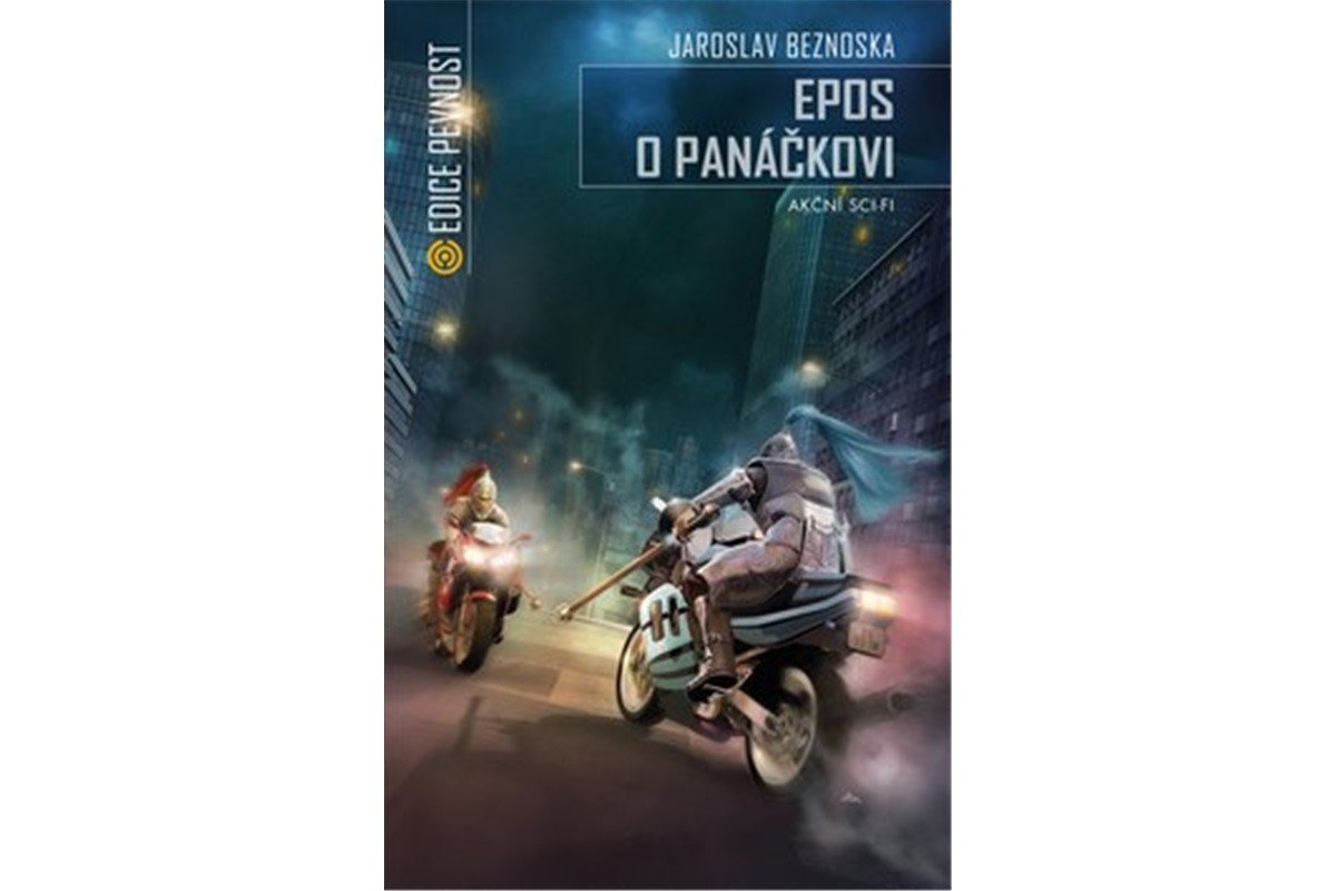 Epos o panáčkovi - Akční sci-fi – Beznoska Jaroslav
