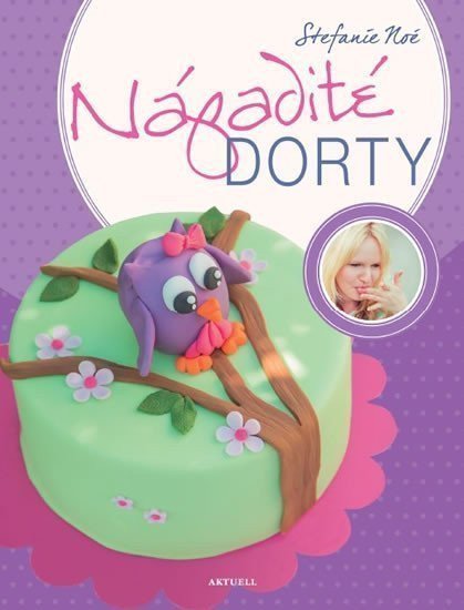 Nápadité dorty – Noé Stefanie