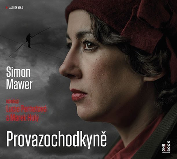 Provazochodkyně - CDmp3 Čte Lucie Pernetová a Marek Holý