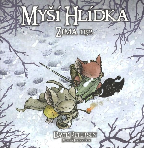 Myší hlídka 2 - Zima 1152 – Petersen David