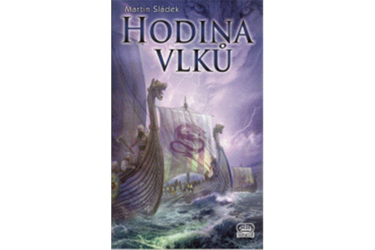 Hodina vlků – Sládek Martin
