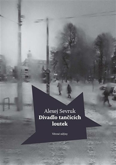 Divadlo tančících loutek – Sevruk Alexej