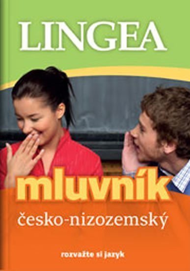 Česko-nizozemský mluvník rozvažte si jazyk – group of authors