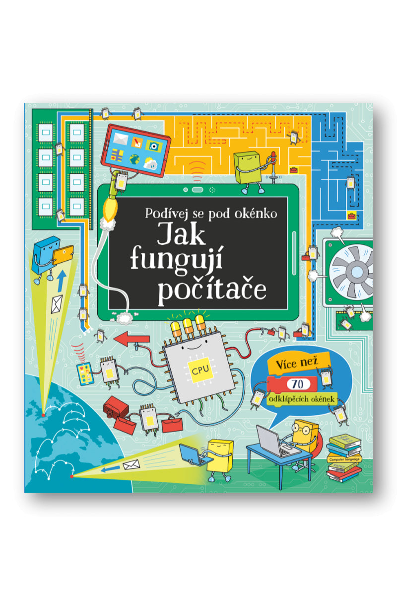 Jak fungují počítače - Podívej se pod okénko