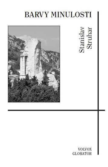 Barvy minulosti – Struhar Stanislav