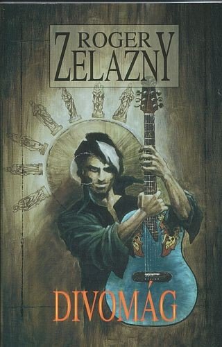 Divomág – Zelazny Roger