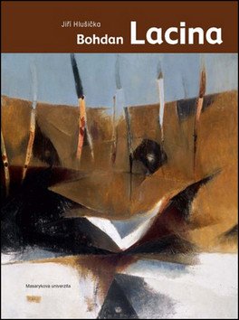 Bohdan Lacina 1912–1971 – Hlušička Jiří