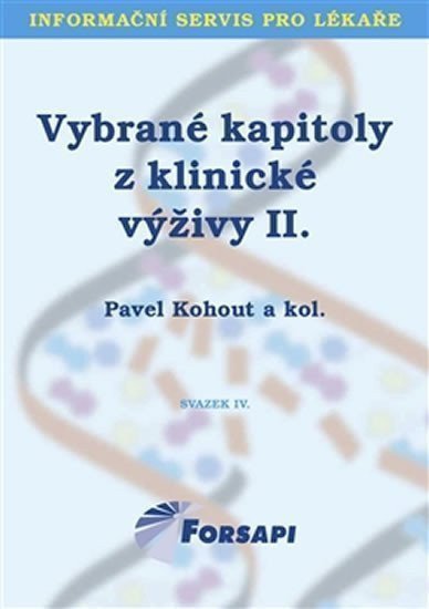 Vybrané kapitoly z klinické výživy II – group of authors