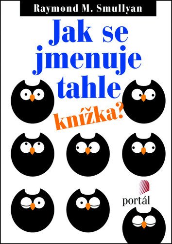 Jak se jmenuje tahle knížka – Smullyan Raymond