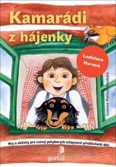 Kamarádi z hájenky – Horová Ladislava