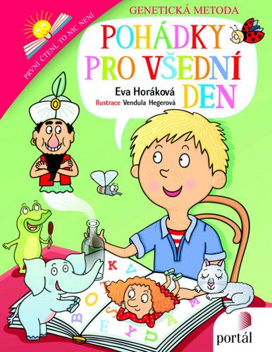 Pohádky pro všední den - První čtení – Horáková Eva