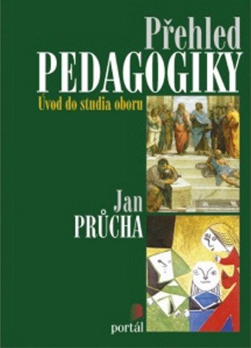 Přehled pedagogiky - Úvod do studia oboru – Průcha Jan