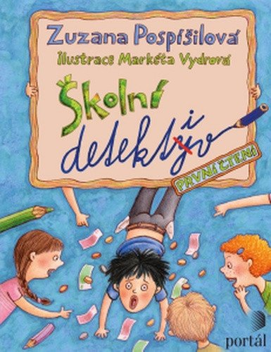 Školní detektiv – Pospíšilová Zuzana