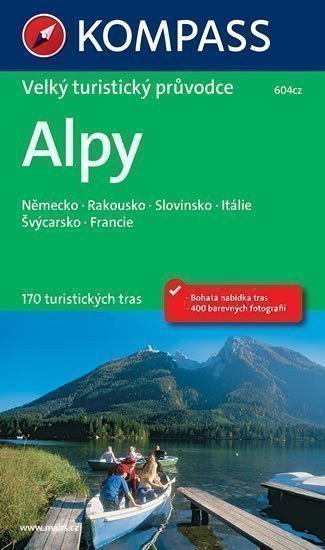 Alpy - Velký turistický průvodce 604cz (2017)