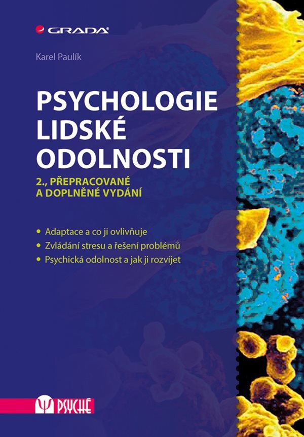 Psychologie lidské odolnosti – Paulík Karel