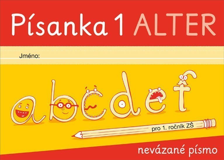 Písanka 1 pro 1 ročník - nevázané písmo