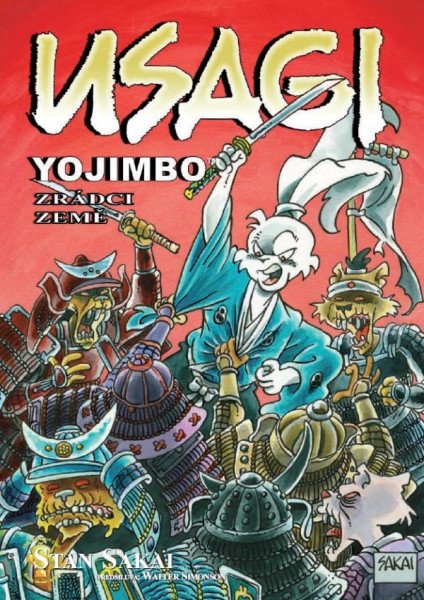 Usagi Yojimbo - Zrádci země – Sakai Stan (2017)