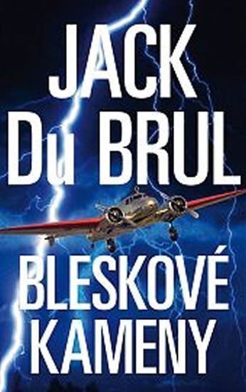 Bleskové kameny – Du Brul Jack