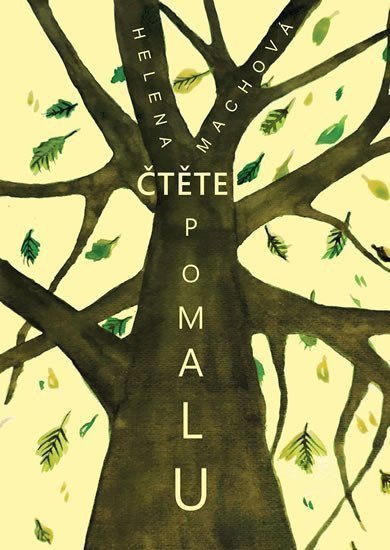 Čtěte pomalu – Machová Helena