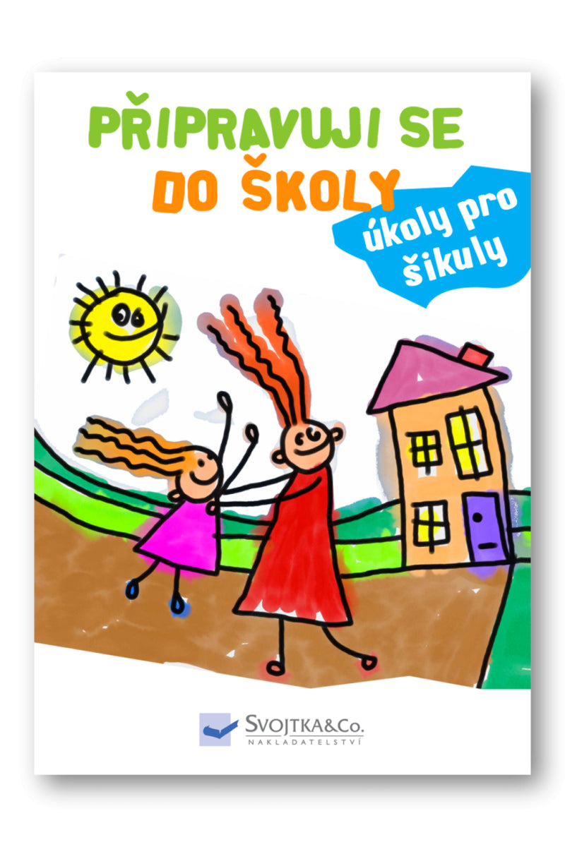 Připravuji se do školy - úkoly pro šikuly