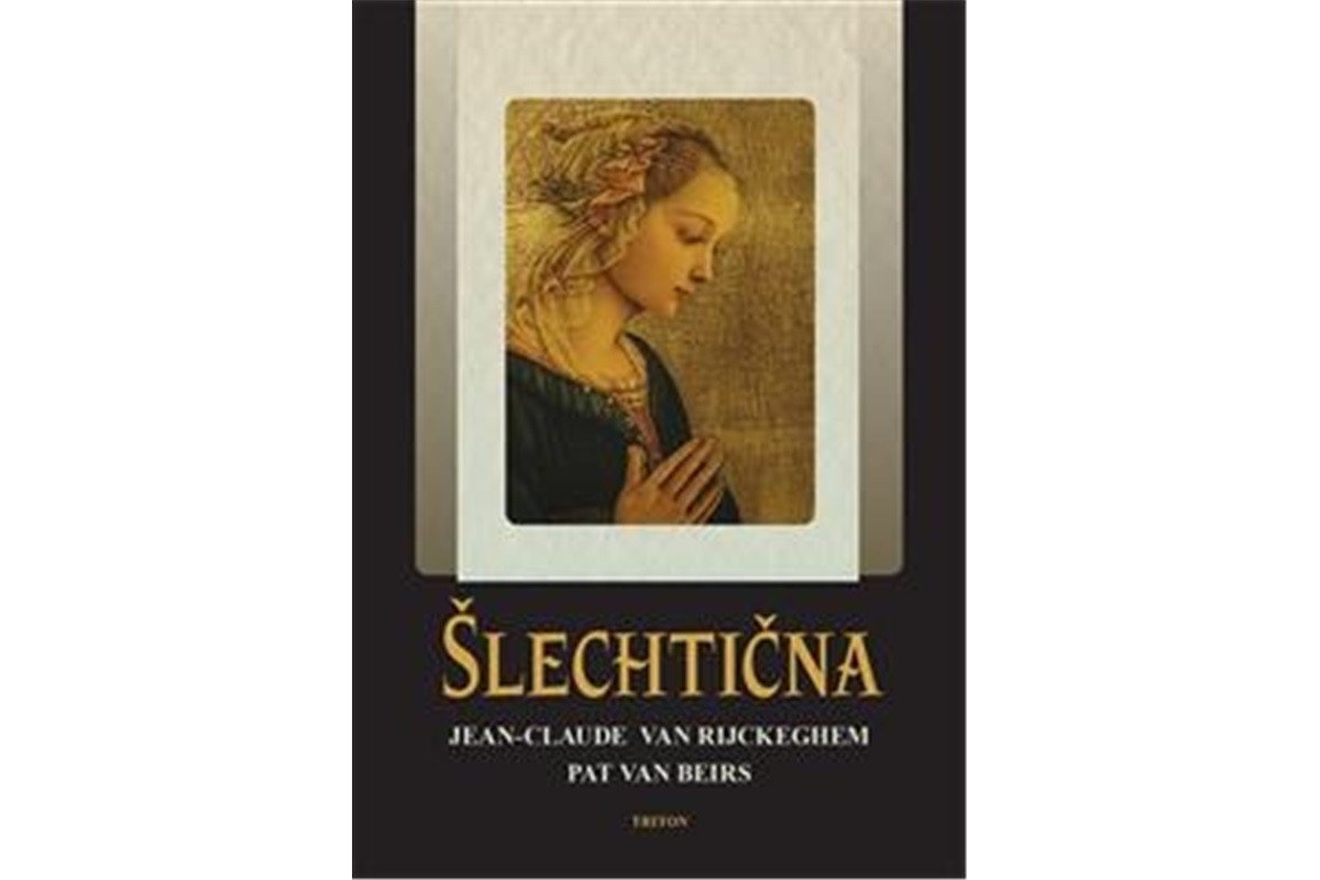 Šlechtična – van Rijckeghem Jean-Claude