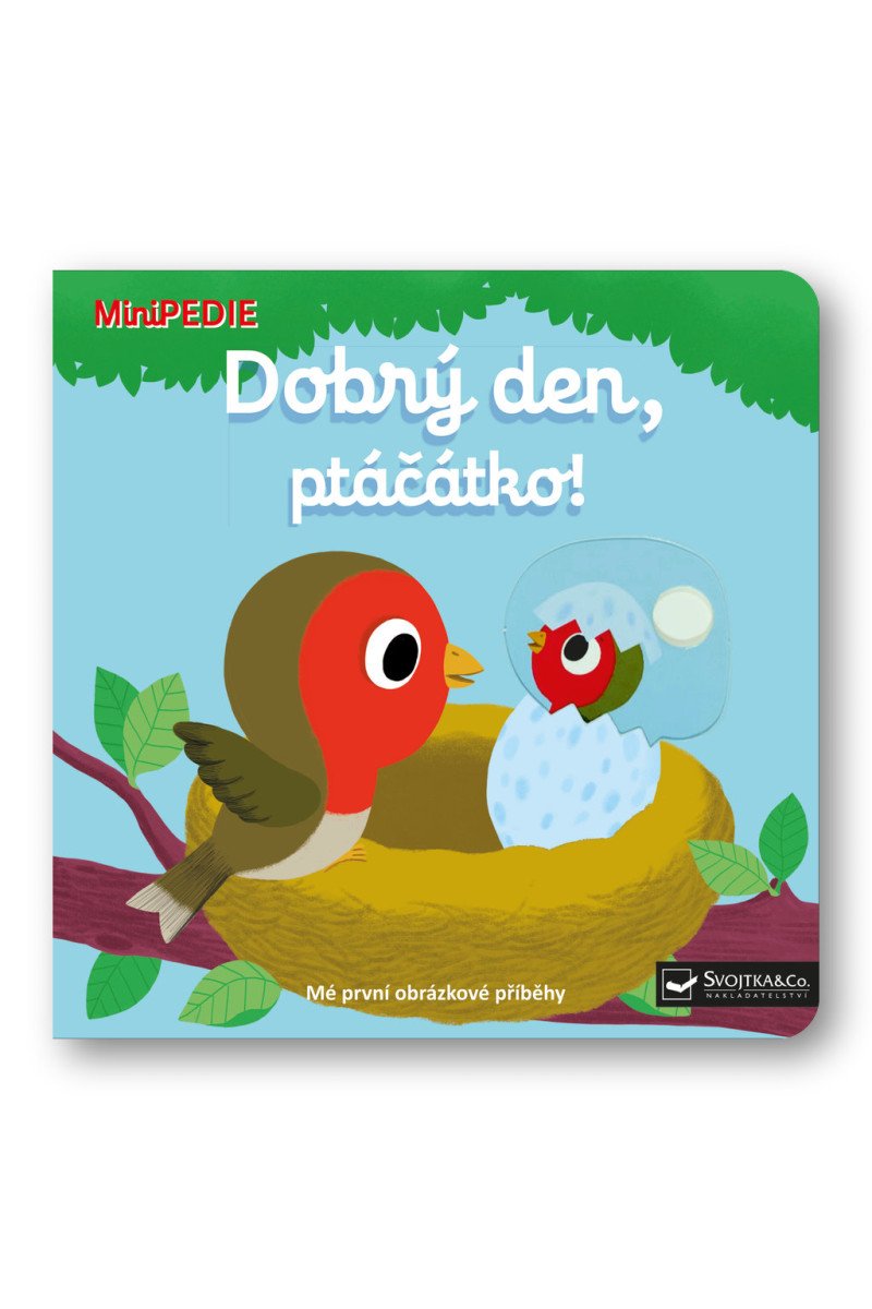 MiniPEDIE Dobrý den ptáčátko