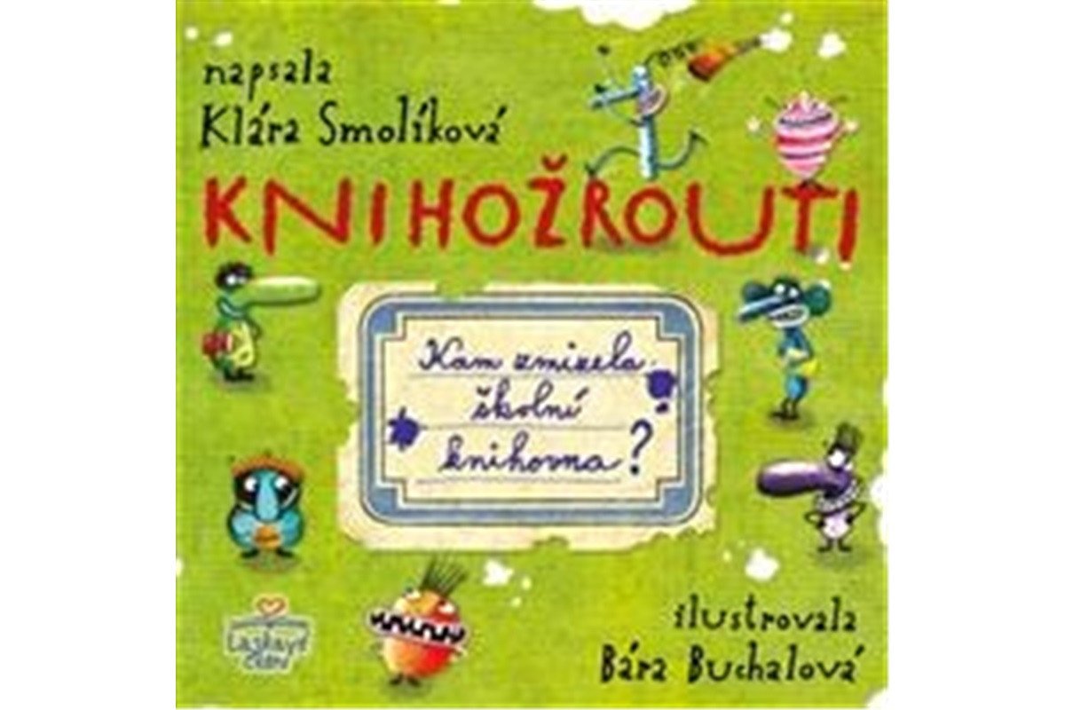 Knihožrouti - Kam zmizela školní knihovna – Smolíková Klára