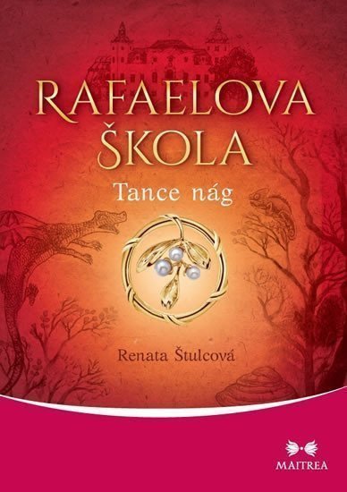 Rafaelova škola 2 - Tance nág – Štulcová Renata