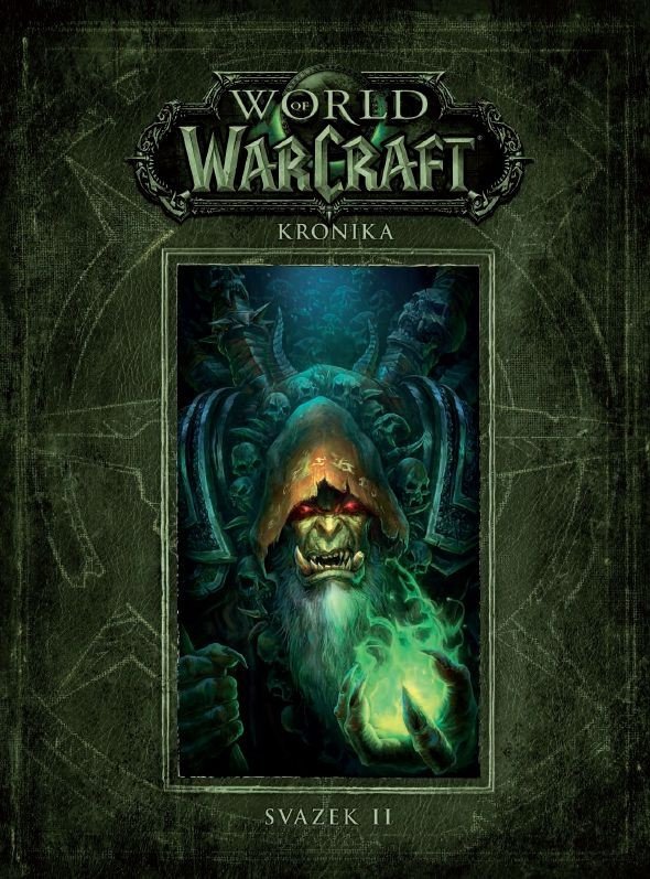 World of WarCraft - Kronika 2 – Metzen Chris