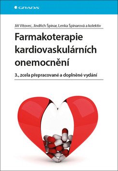 Farmakoterapie kardiovaskulárních onemocnění – Špinar Jindřich