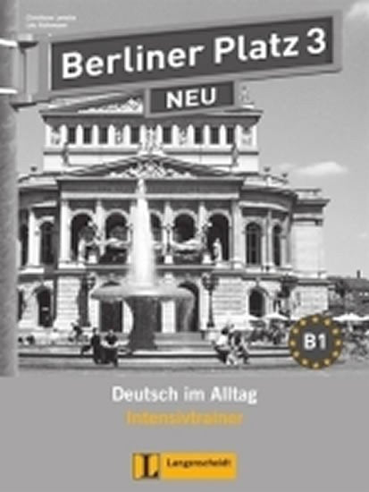 Berliner Platz 3 Neu B1 – Intensivtrainer