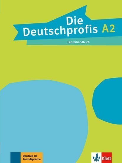 Die Deutschprofis 2 A2 – Lehrerhandbuch