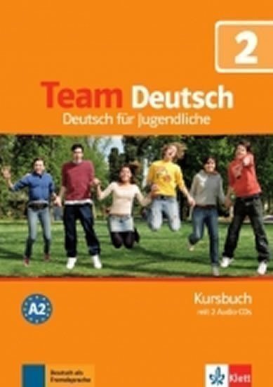 Team Deutsch 2 (A2) – Kursbuch + 2CD (2017)