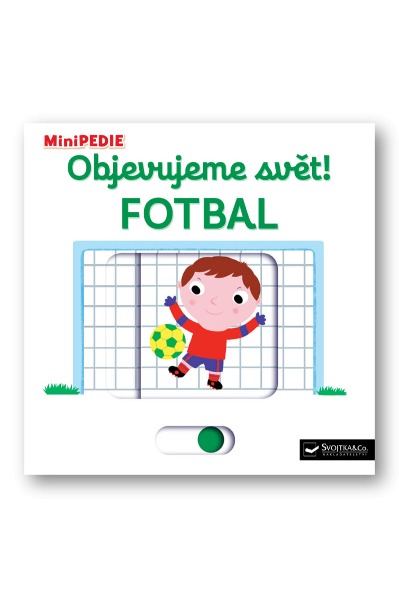 MiniPEDIE Objevujeme svět Fotbal