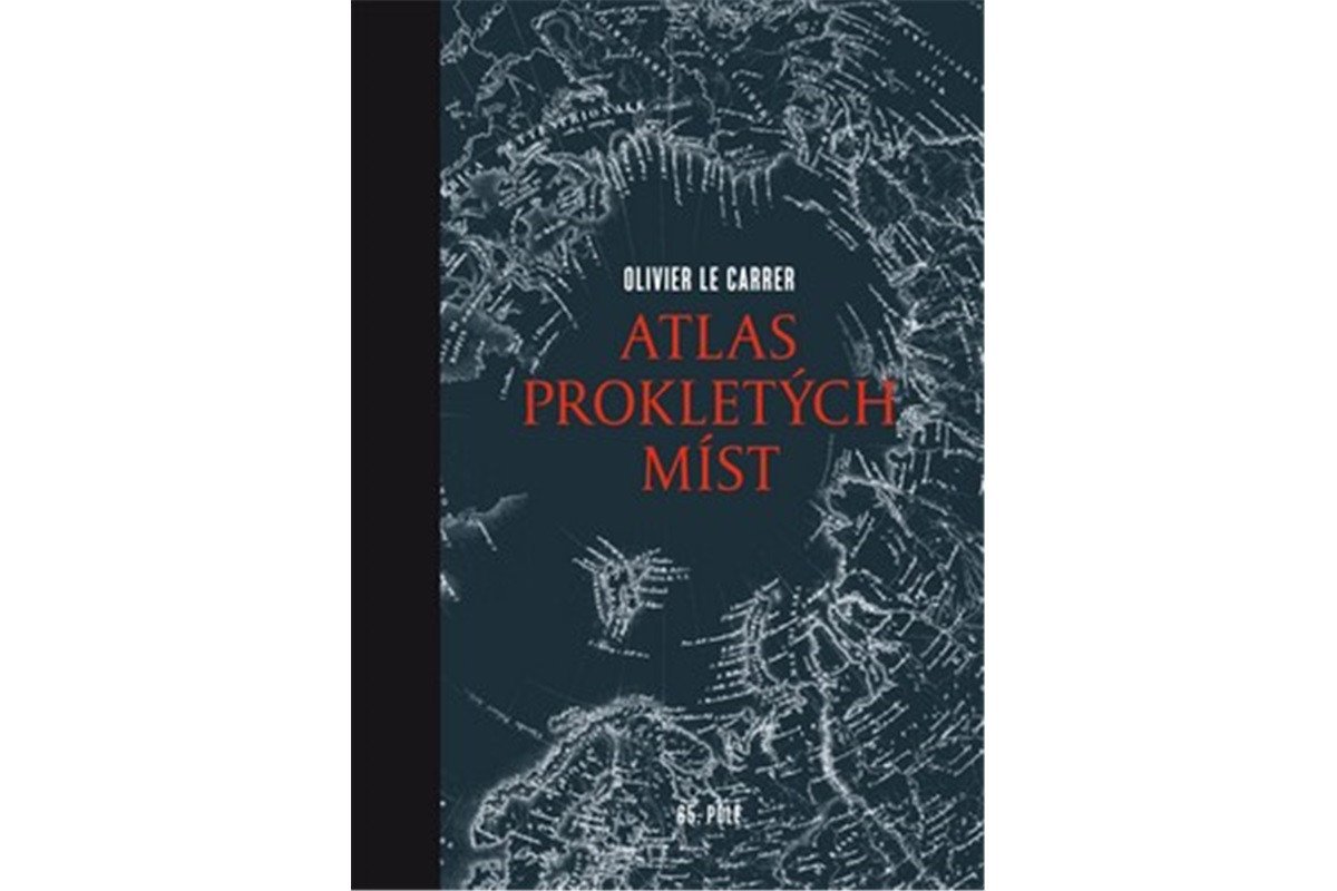 Atlas prokletých míst – Le Carrer Olivier